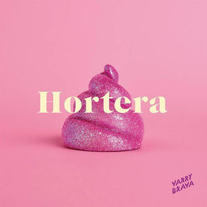 Varry Brava estrena disco: Hortera llegará el 27 de marzo.