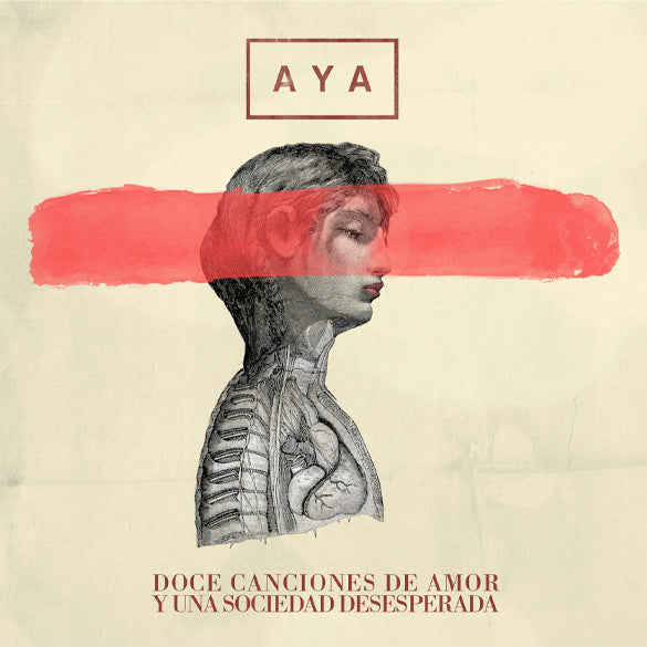 CD DOCE CANCIONES DE AMOR Y UNA SOCIEDAD DESESPERADA DE AYA