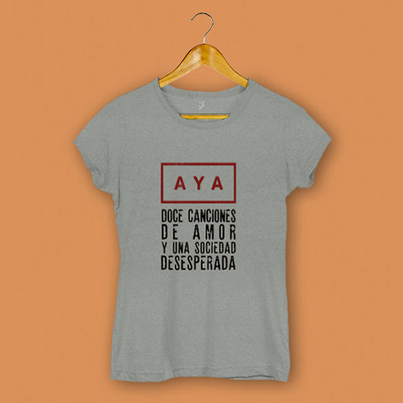 Camiseta doce canciones de amor y una sociedad desesperada (Mujer)