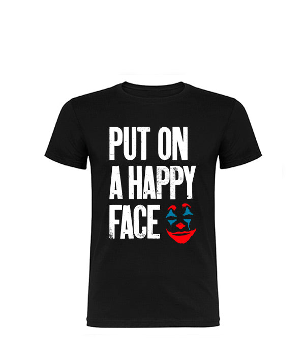 Camiseta Put on a happy face de RasGo