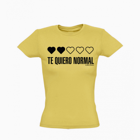 Camiseta Te quiero normal de Berto Romero [Mujer]