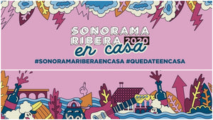 Sonorama Ribera en casa: Edición Confinamiento