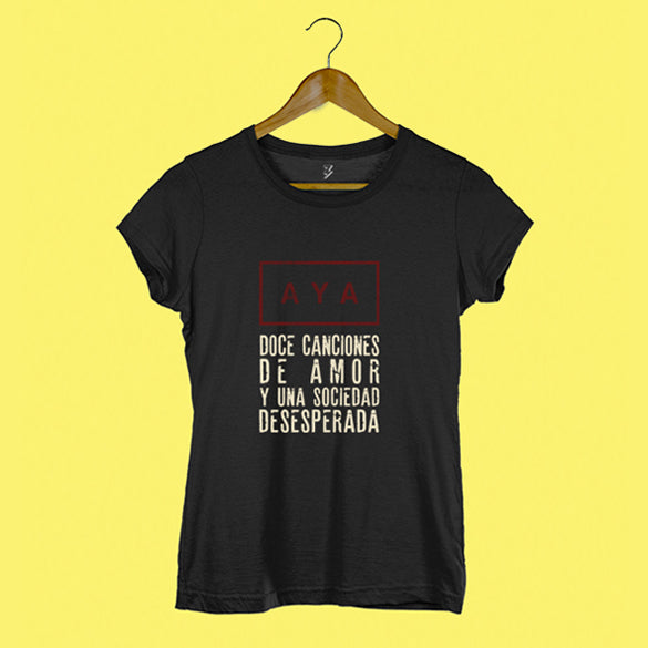 Camiseta doce canciones de amor y una sociedad desesperada (Mujer)