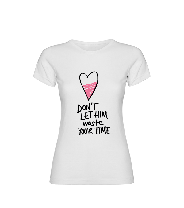 Camiseta Waste your time de Lyona [Mujer]