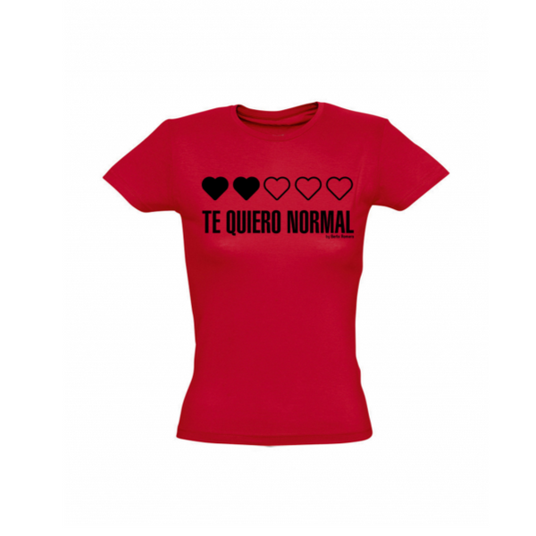 Camiseta Te quiero normal de Berto Romero [Mujer]