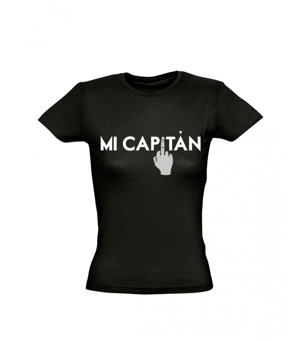 Camiseta  Fuck de Mi Capitán [Mujer]